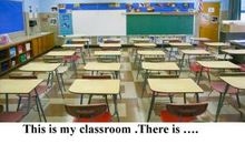 My classroom我的教室