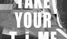 Take your time_800字